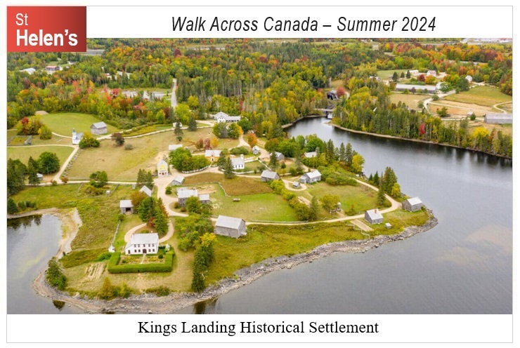 St Helen's Across Canada Postcard Canada 04-1 Kings Landing Historical Settlement v01 St Helen's Virtual Walk Across Canada - Canada - Kings Landing Historical Settlement