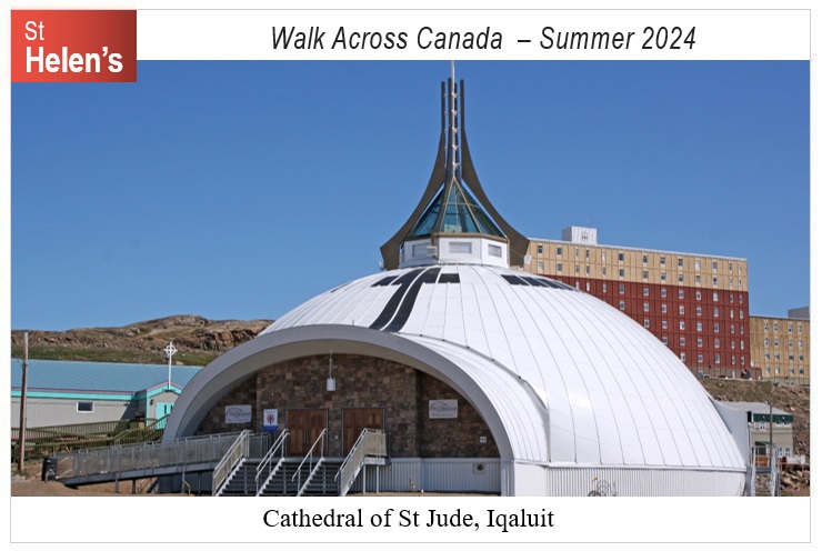 St Helen's Across Canada Postcard Canada 11-1 Cathedral of St Jude Iqaluit v01 St Helen's Virtual Walk Across Canada - Canada - Cathedral of St Jude, Iqaluit